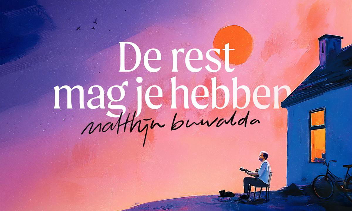 Matthijn Buwalda - De rest mag je hebben