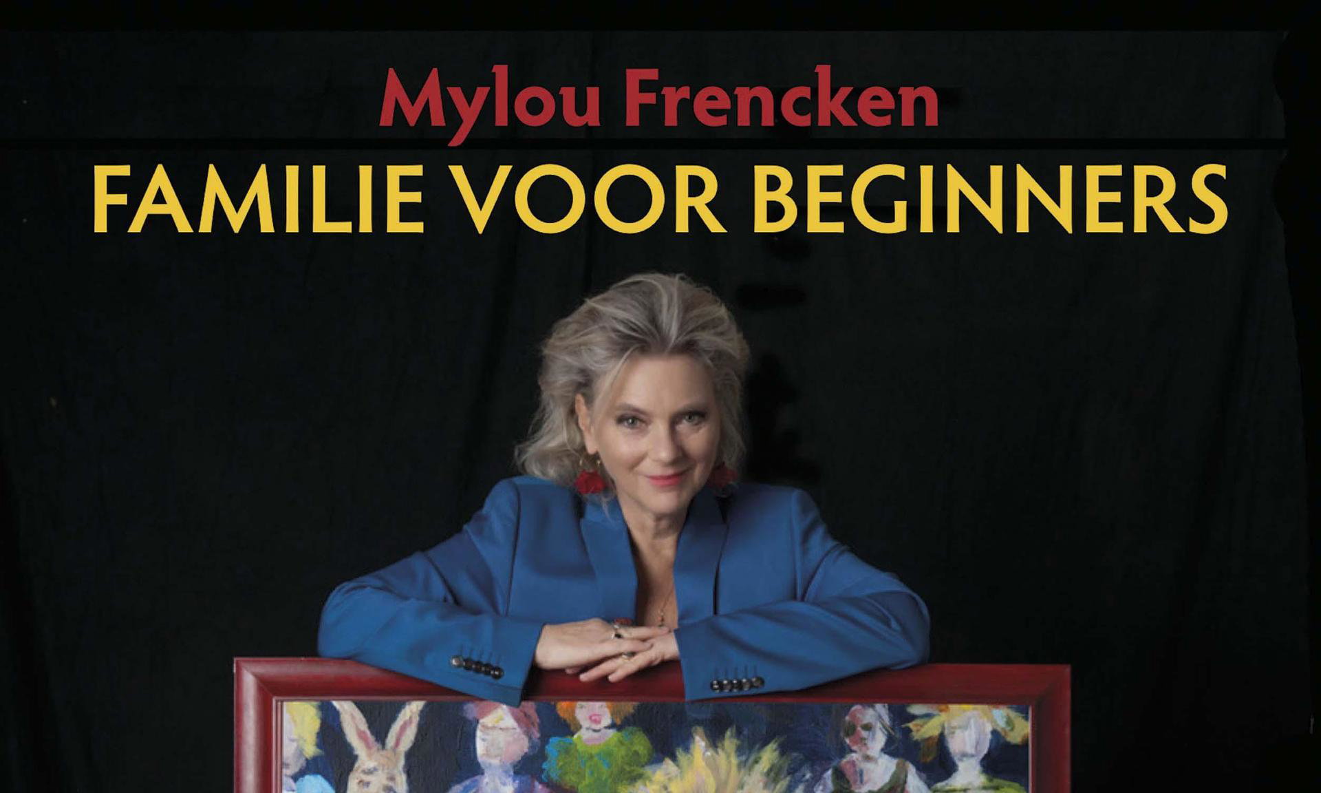 Mylou Frencken - Familie voor Beginners