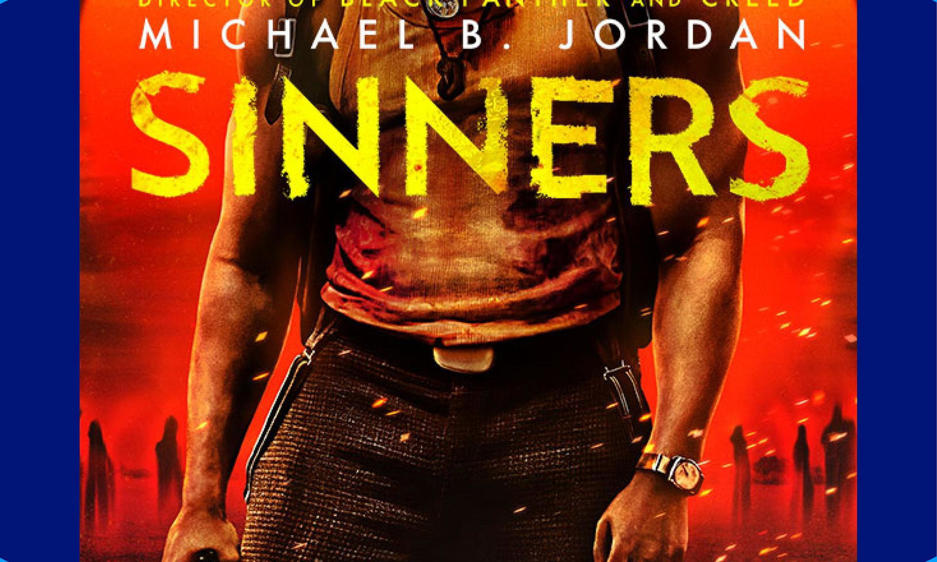 Sinners (16 jr.) - Crossroads Cinema